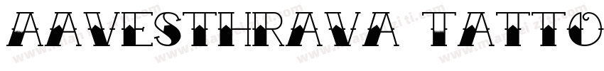 Aavesthrava Tattoo字体转换